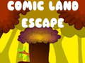 Spel Comic Land Escape