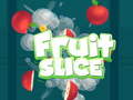 Spel Fruit Slice