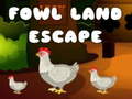 Spel Fowl Land Escape