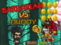Spel Barbarian VS Mummy