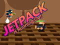 Spel Jetpack Is Running Out