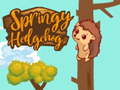 Spel Springy Hedgehogck