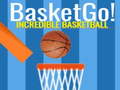 Spel Basket Go! Incredible BasketBall
