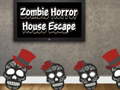 Spel Zombie Horror House Escape