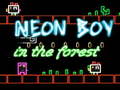 Spel Neon Boy in the forest