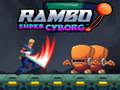 Spel Rambo super Cyborg