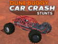 Spel Dune buggy car crash stunts