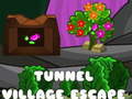 Spel Tunnel Village Escape