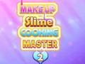 Spel Make Up Slime Cooking Master 2