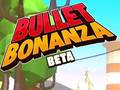 Spel Bullet Bonanza