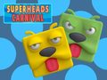 Spel Super Heads Carnival