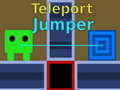 Spel Teleport Jumper