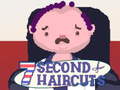 Spel 7 Second Haircuts
