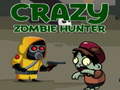 Spel Crazy Zombie Hunter