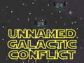 Spel Unnamed Galactic Conflict