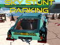Spel Sky stunt parking