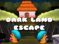 Spel Dark Land Escape