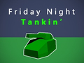 Spel Friday Night Tankin'