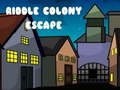 Spel Riddle Colony Escape