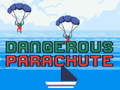 Spel Dangerous Parachute