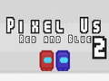 Spel Pixel Us Red and Blue 2
