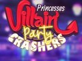 Spel Princesses Villain Party Crashers