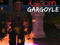 Spel Gloom:Gargoyle