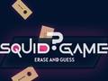 Spel Squid Game Erase and Guess