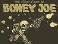 Spel The Adventures of Boney Joe