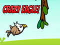 Spel Crazy Eagle!
