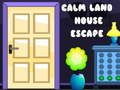 Spel Calm Land House Escape