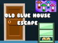 Spel Old Blue House Escape