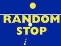 Spel Random Stop