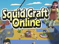 Spel Squid Craft Online