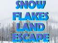 Spel Snow Flakes Land Escape