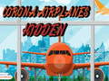 Spel Corona Airplanes Hidden