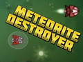 Spel Meteorite Destroyer