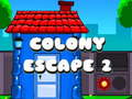 Spel Colony Escape 2