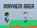 Spel Mayhem Area