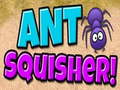 Spel Ant Squisher