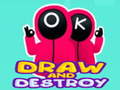 Spel Draw and Destroy
