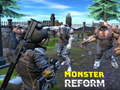 Spel Monster Reform