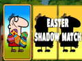 Spel Easter Shadow Match