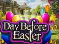 Spel Day Before Easter