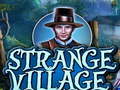 Spel Strange Village