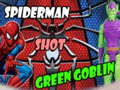 Spel Spiderman Shot Green Goblin
