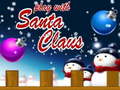 Spel Play With Santa Claus