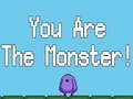 Spel You are the Monster