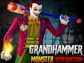 Spel Grand HAMMER Monster DESTRUCTION