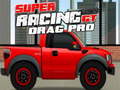 Spel Super Racing GT : Drag Pro